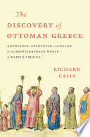 The Discovery of Ottoman Greece