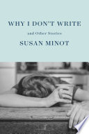 Why I Don't Write