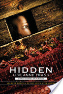 Hidden Like Anne Frank