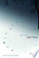 New Tracks, Night Falling