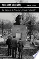La Escuela de Frankfurt: Una introduccin