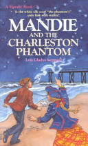 Mandie and the Charleston Phantom