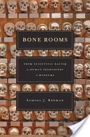 Bone Rooms