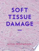Soft Tissue Damage
