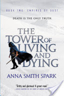 The Tower of Living and Dying