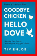 Goodbye Chicken; Hello Dove