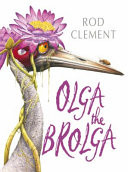 Olga the Brolga Big Book