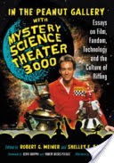 In the Peanut Gallery with Mystery Science Theater 3000