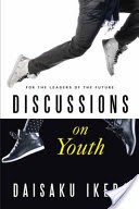 Discussions on Youth