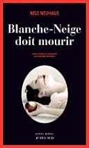 Blanche-Neige doit mourir