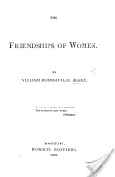The Friendships of Women