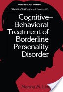 Cognitive-Behavioral Treatment of Borderline Personality Disorder