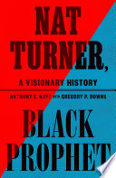 Nat Turner, Black Prophet