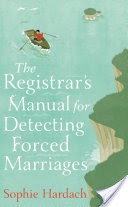 The Registrar's Manual for Detecting Forced Marriages