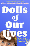 Dolls of Our Lives