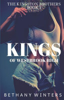 Kings of Westbrook High (The Kingston Brothers #1)