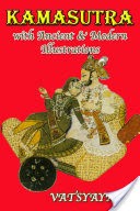 Kamasutra with Ancient and Modern Illustrations