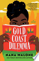 Gold Coast Dilemma