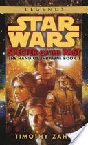 Specter of the Past: Star Wars Legends (The Hand of Thrawn)