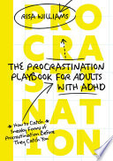 The Procrastination Playbook for Adults with ADHD