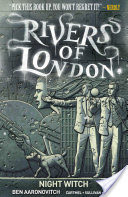 Rivers of London - Night Witch (complete collection)