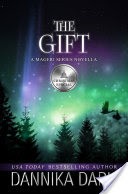 The Gift: A Christmas Novella (Mageri Series Book 6)