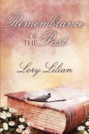 Remembrance of the Past