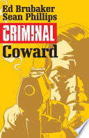 Criminal Vol. 1: Coward