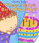 Where Is Baby's Birthday Cake?