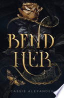 Bend Her