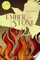 Ember and Stone