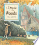 A House in the Woods