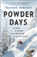 Powder Days