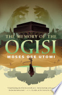 The Memory of the Ogisi