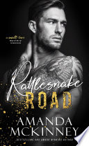 Rattlesnake Road (A Small Town Mystery Romance)