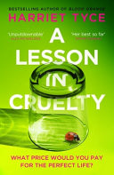 A Lesson in Cruelty: The Propulsive New Thriller from the Bestselling Author of Blood Orange