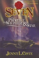 The Prophet, the Shepherd & the Star