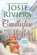 Candleglow and Mistletoe