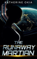 The Runaway Martian