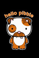 Hello Pittie