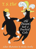 Old Possum`s Book of Practical Cats