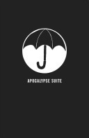 The Umbrella Academy: Apocalypse suite