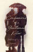 Confessions of a Gentleman Killer