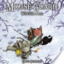 Mouse Guard Vol. 2: Winter 1152