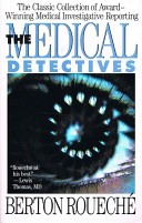 The Medical Detectives Volume I