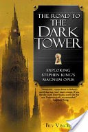The Road to The Dark Tower