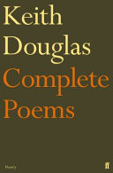 Keith Douglas: the Complete Poems