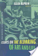 Essays on the Blurring of Art and Life