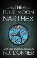 The Blue Moon Narthex