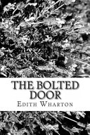 The Bolted Door
